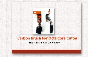 Carbon Brush Suit For Octa Core Cutter